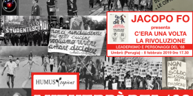 Perugia: Jacopo Fo presenta C'era una volta la Rivoluzione
