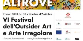 VI Festival dell’Outsider Art e Arte Irregolare: dal 30 settembre al 2 ottobre a Torino
